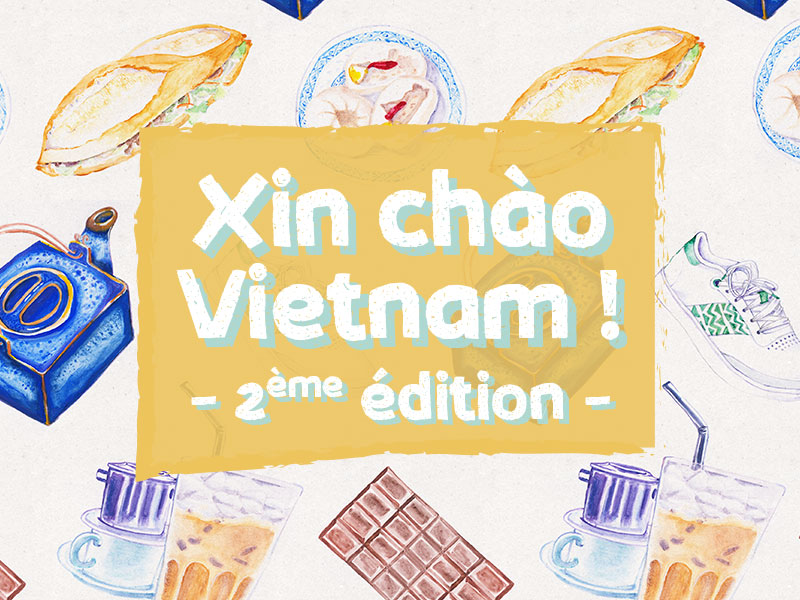Xin chào Vietnam 2ème édition